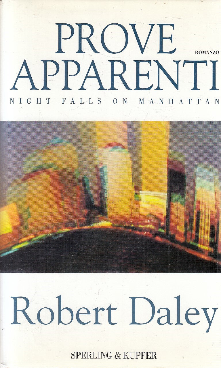 PROVE APPARENTI NIGHT FALLS ON MANHATTAN - DALEY - SPERLING - CS - JXS272