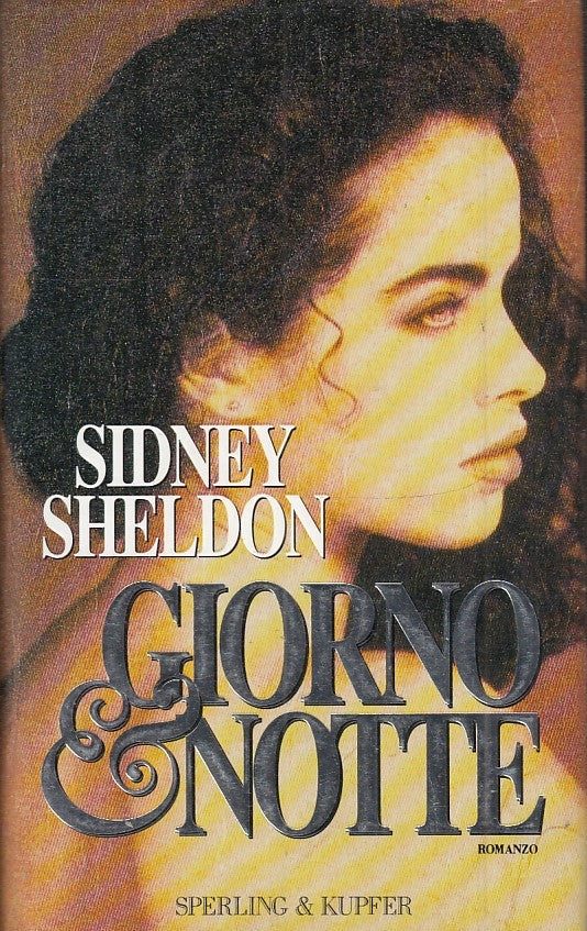 GIORNO E NOTTE - SIDNEY SHELDON - SPERLING & KUPFER - CS - JXS43