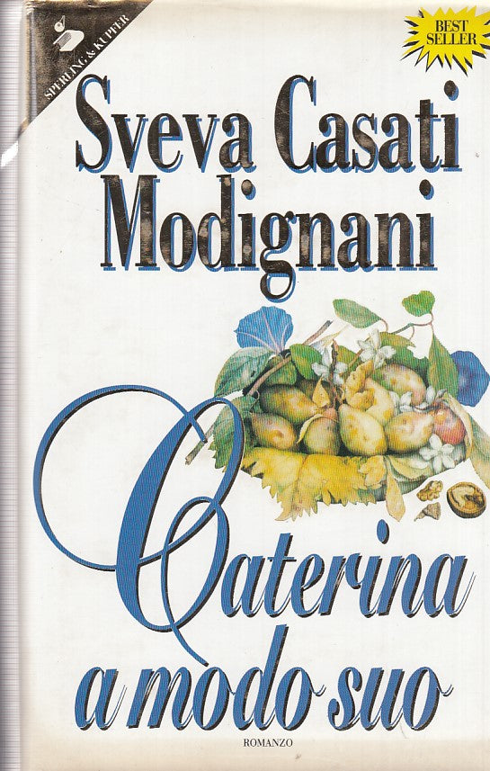 LN- CATERINA A MODO SUO- MODIGNANI- SPERLING- PANDORA-- 1997- CS- YDS406