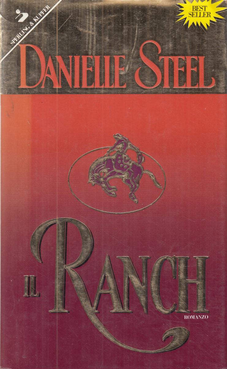 LN2- IL RANCH - DANIELLE STEEL - SPERLING & KUPFER - CS- JXS117