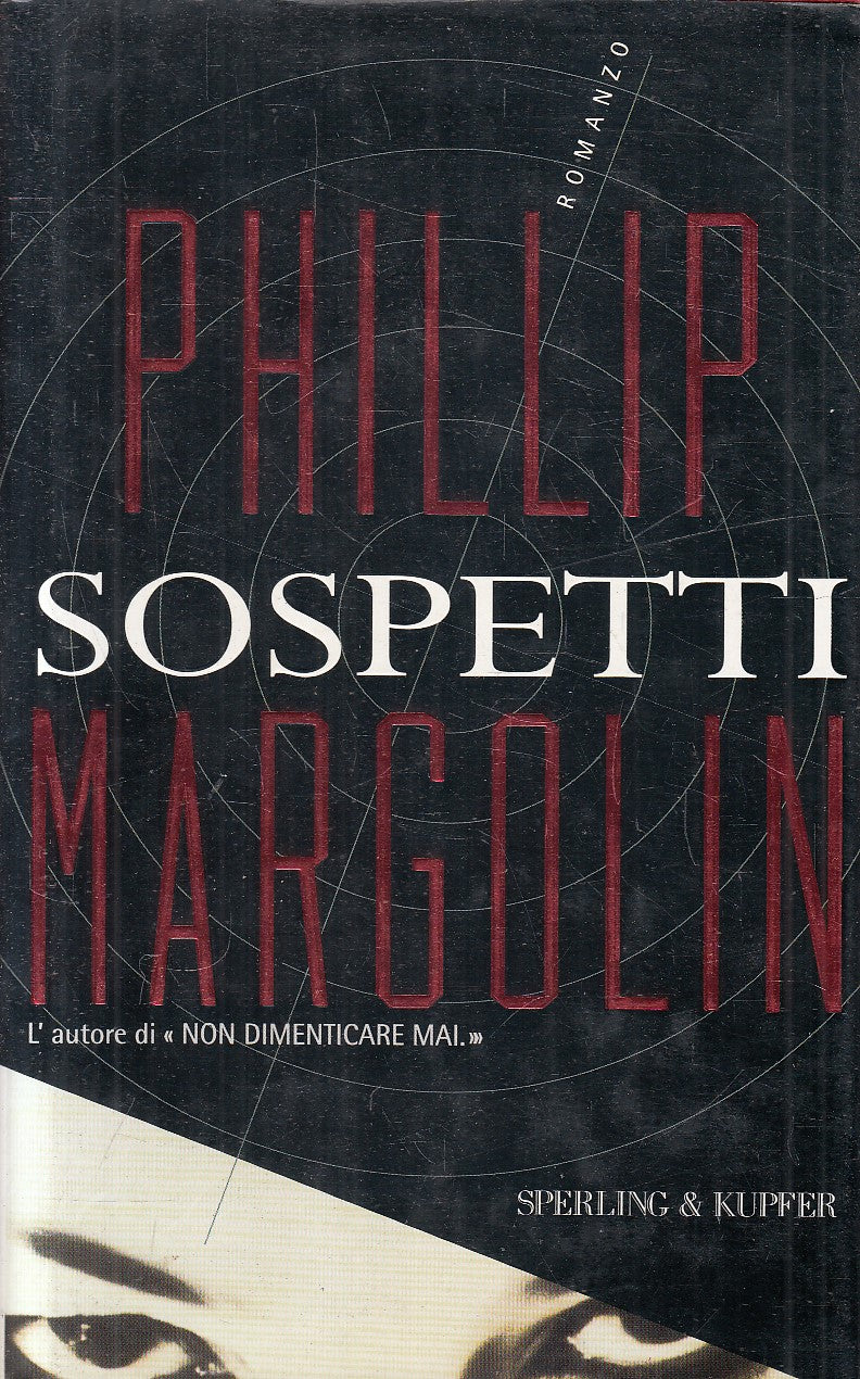 LN2- SOSPETTI - PHILLIP MARGOLIN - SPERLING NARRATIVA - CS - JXS275