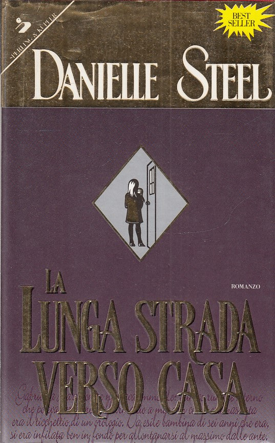 LA LUNGA STRADA VERSO CASA - DANIELLE STEEL - SPERLING & KUPFER- CS- JXS268