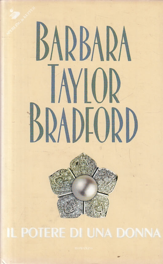 IL POTERE DI UNA DONNA - BRADFORD - SPERLING PANDORA - CS - JXS135