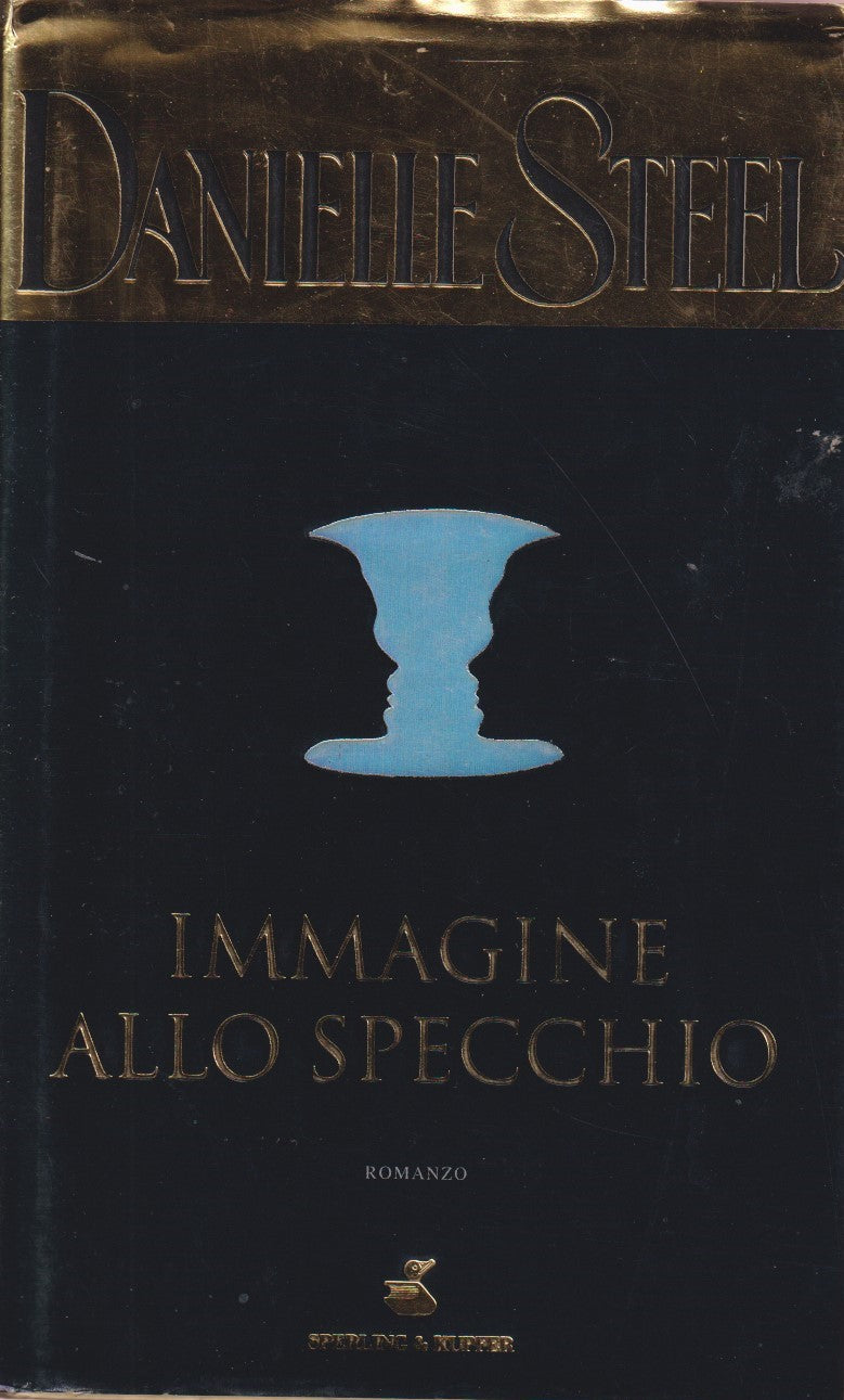 Immagine allo specchio - Danielle Steel - Sperling Pandora - JXS331