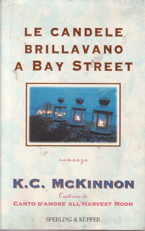 LN- LE CANDELE BRILLAVANO A BAY STREET- MCKINNON- SPERLING--- 2000 - CS - ZFS144
