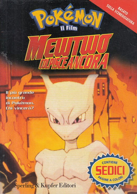LN- POKEMON IL FILM MEWTWO COLPISCE ANCORA - WEST- SPERLING--- 2000 - B - ZFS626