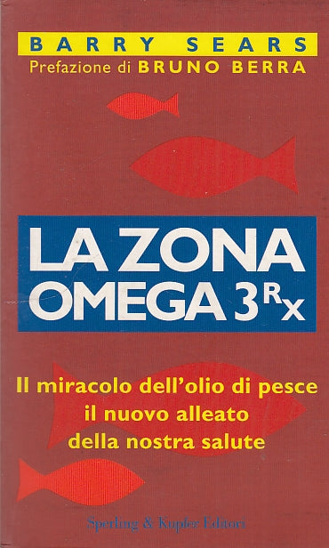 LZ- LA ZONA OMEGA 3RX OLIO DI PESCE - SEARS - SPERLING --- 2003 - B - ZDS313