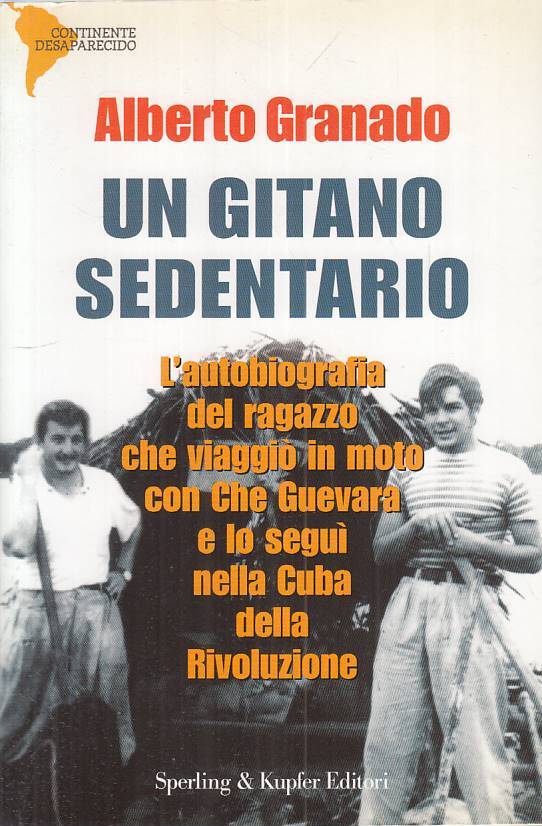 LS- UN GITANO SEDENTARIO AUTOBIOGRAFIA - GRANADO - SPERLING --- 2004 - B - ZFS67