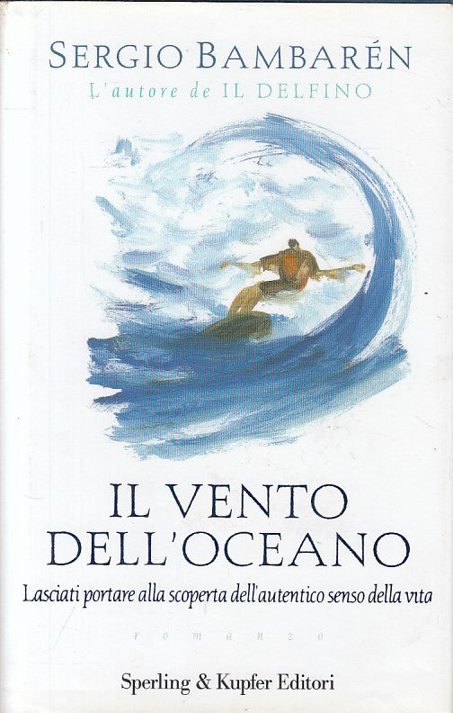 LS- IL VENTO DELL'OCEANO - BAMBAREN - SPERLING - PAROLE -- 2007 - CS - ZFS293