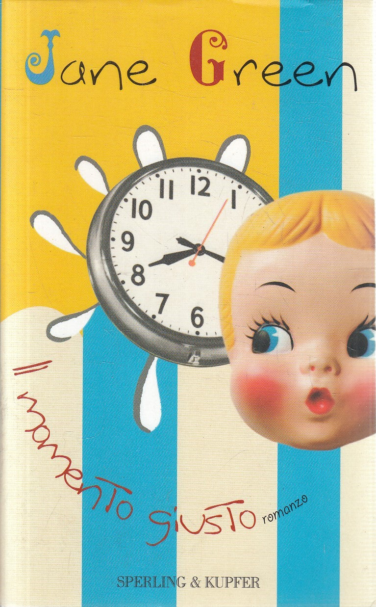 IL MOMENTO GIUSTO - JANE GREEN - SPERLING PANDORA - BS - JXS295