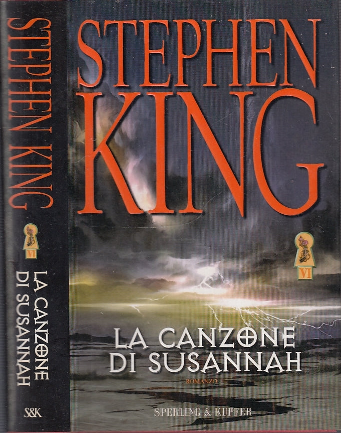 LG- LA CANZONE DI SUSANNAH - STEPHEN KING- SPERLING & KUPFER--- 2004- CS- YFS999