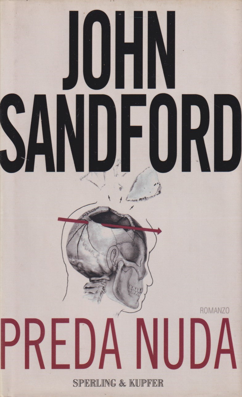 Preda nuda - John Sandford - Sperling Narrativa - JXS226