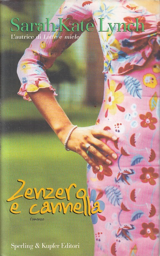 LN2- ZENZERO E CANNELLA - SARAH KATE LYNCH - SPERLING PANDORA - CS - JXS233