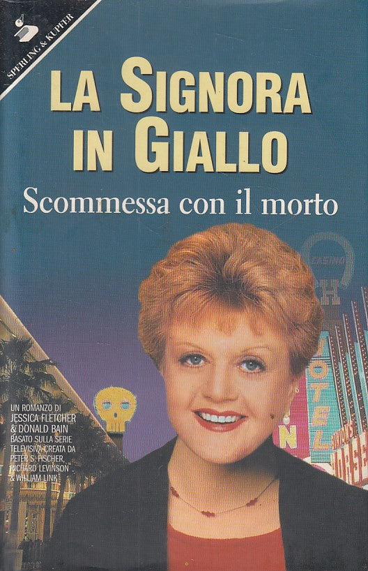 LN- SIGNORA IN GIALLO SCOMESSA CON MORTO- FLETCHER- SPERLING--- 2007- CS- YFS188