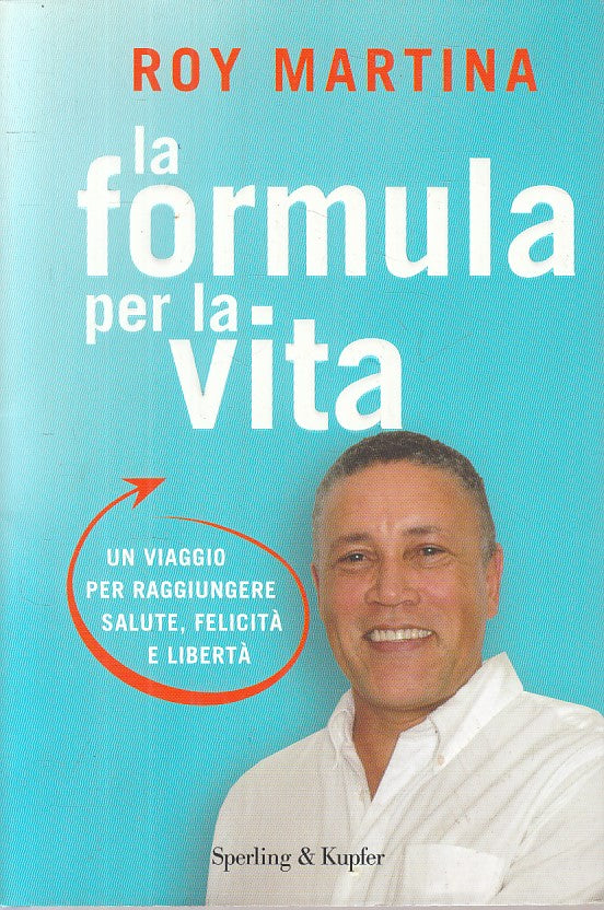LS- LA FORMULA PER LA VITA - MARTINA - SPERLING - GRILLI -- 2010 - B - ZFS47