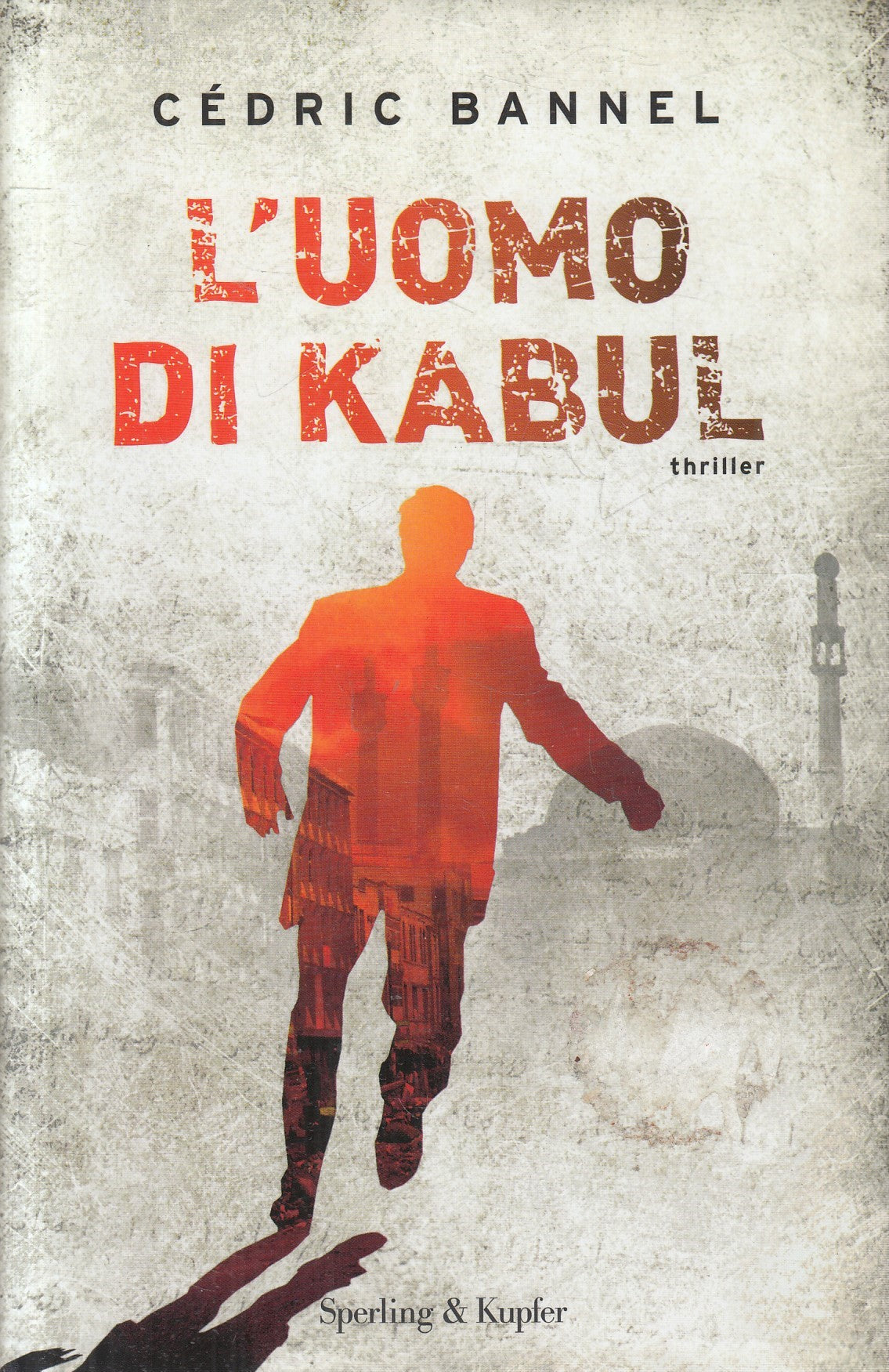 LN2- L'UOMO DI KABUL - CEDRIC BANNEL - SPERLIMG PANDORA - CS - JXS6