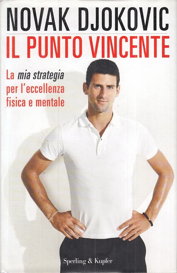 LS- IL PUNTO VINCENTE LA MIA STRATEGIA- DJOKOVIC- SPERLING--- 2014 - CS - ZFS146