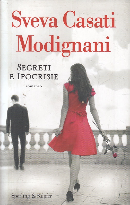LN2- SEGRETI E IPOCRISIE - MODIGNANI - SPERLING - CS - JXS137