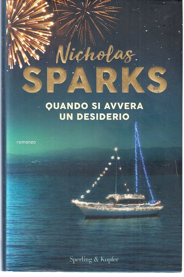 LN- QUANDO SI AVVERA UN DESIDERIO- NICHOLAS SPARKS- SPERLING--- 2021- CS- ZFS104