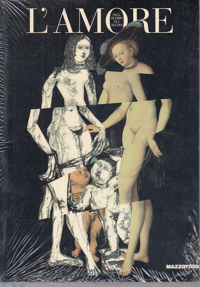 LT- L'AMORE DALL'OLIMPO ALL'ALCOVA CATALOGO MOSTRA-- MAZZOTTA--- 1992- B - ZFS40