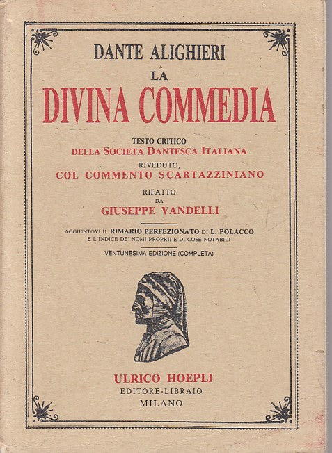 LN- LA DIVINA COMMEDIA - DANTE ALIGHIERI - HOEPLI --- 1991 - B - ZFS663