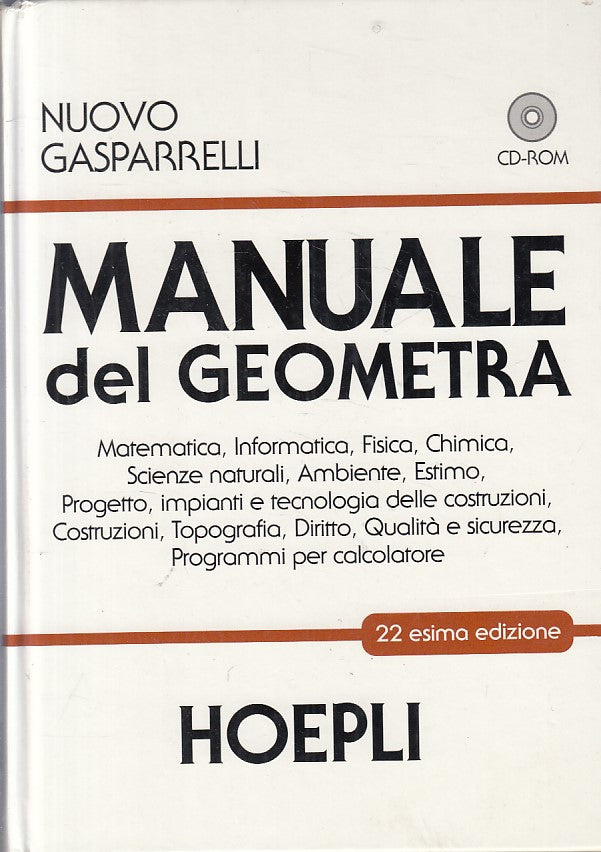 LZ- MANUALE DEL GEOMETRA NUOVO GASPARRELLI + CD -- HOEPLI --- 2001 - C - ZFS329