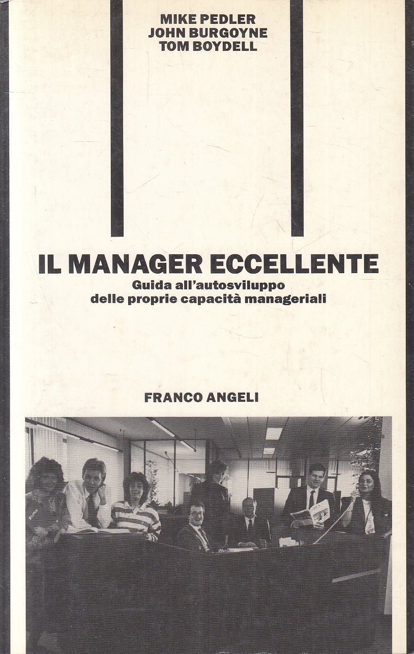 LZ- IL MANAGER ECCELLENTE - PEDLER BURGOYNE - FRANCO ANGELI --- 1988 - B- YFS40