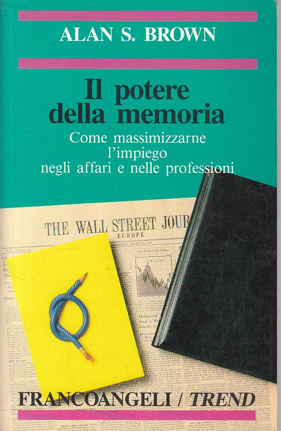 LZ- IL POTERE DELLA MEMORIA - BROWN - FRANCOANGELI --- 1993 - B - ZDS617