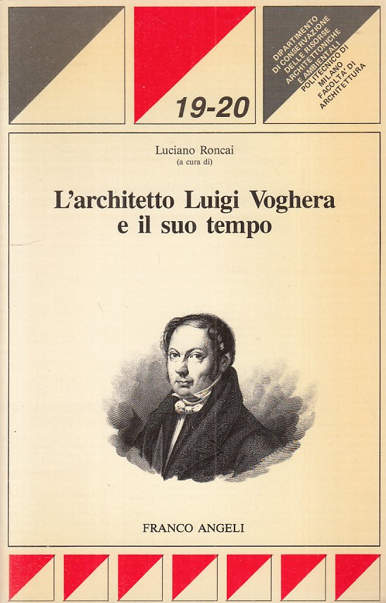 LS- L'ARCHITETTO LUIGI VOGHERA E SUO TEMPO -- FRANCO ANGELI --- 1990 - B - ZFS84