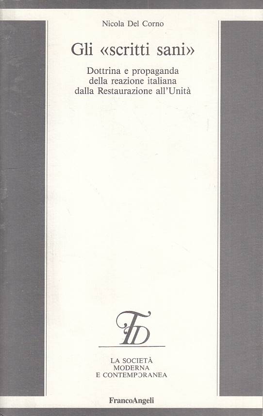LS- GLI "SCRITTI SANI" DOTTRINA - DEL CORNO - FRANCO ANGELI--- 1992 - B - YTS490