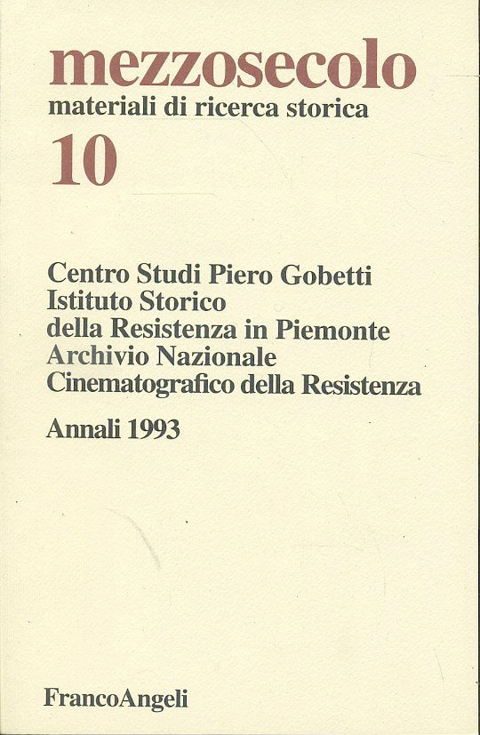 LS- MEZZOSECOLO 10 MATERIALI RICERCA STORICA -- FRANCOANGELI--- 1993- B- ZTS242