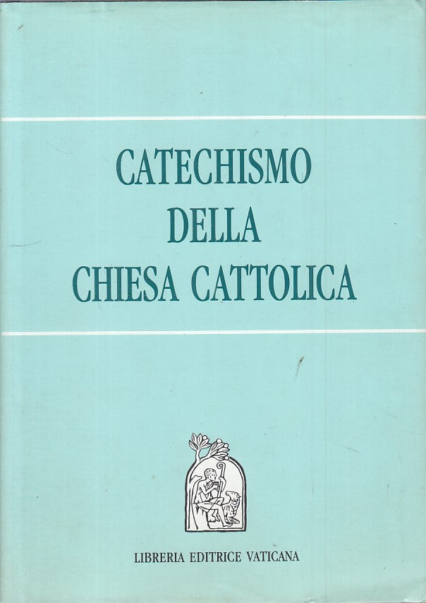 LD- CATECHISMO DELLA CHIESA CATTOLICA -- LIBRERIA VATICANA--- 1999 - CS - ZFS416