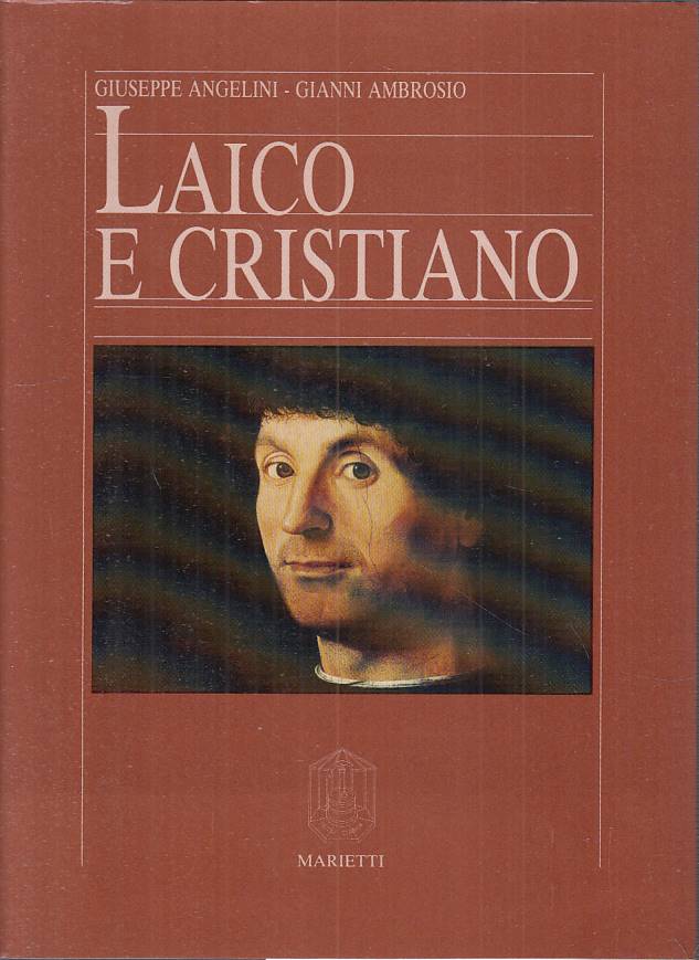 LS- LAICO E CRISTIANO - ANGELINI AMBROSIO - MARIETTI --- 1987 - BS - YTS265
