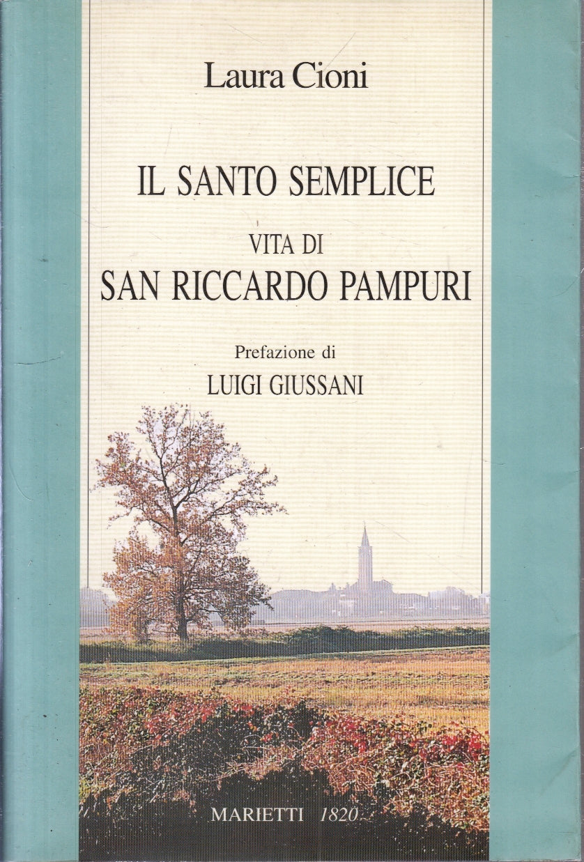 LD- IL SANTO SEMPLICE VITA SAN RICCARDO PAMPURI- LAURA CIONI- MARIETTI- B-ZFS189