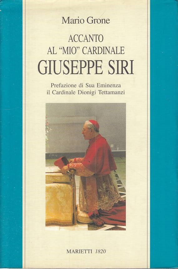 LS- ACCANTO AL MIO CARDINALE GIUSEPPE SITI- GRONE- MARIETTI--- 1999- CS - YTS414