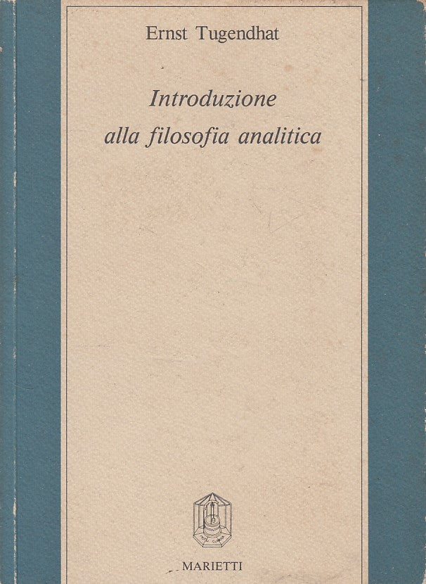 LS- INTRODUZIONE FILOSOFIA ANALITICA -- MARIETTI -- 1a ED. - 1989 - B - YFS480