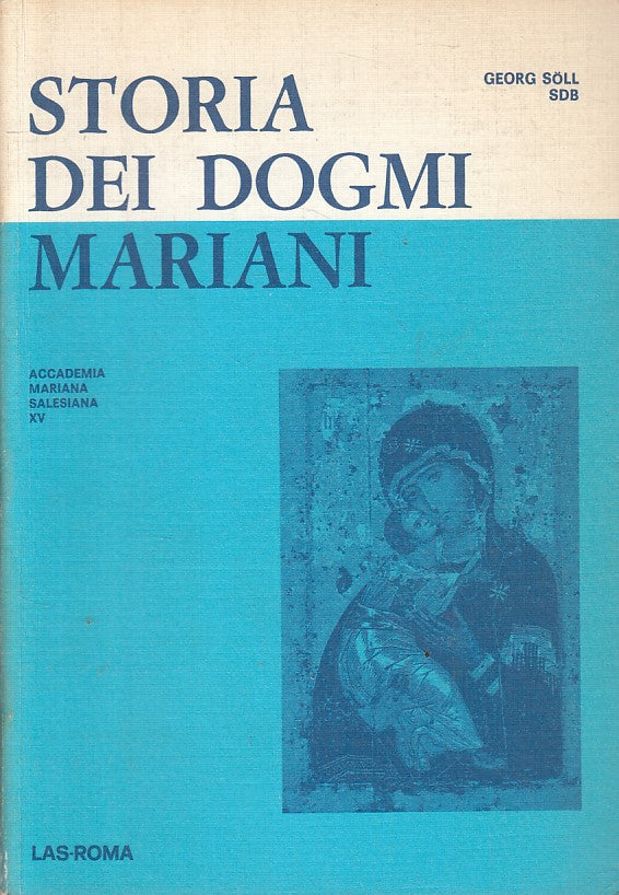 LD- STORIA DEI DOGMI MARIANI - SOLL - LAS ROMA --- 1981 - B - ZFS192