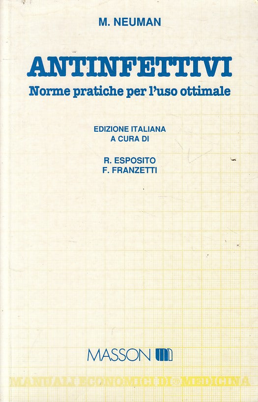 LZ- ANTIFETTIVI NORME PRATICHE - NEUMAN - MASSON - MANUALI -- 1994 - B - YFS211