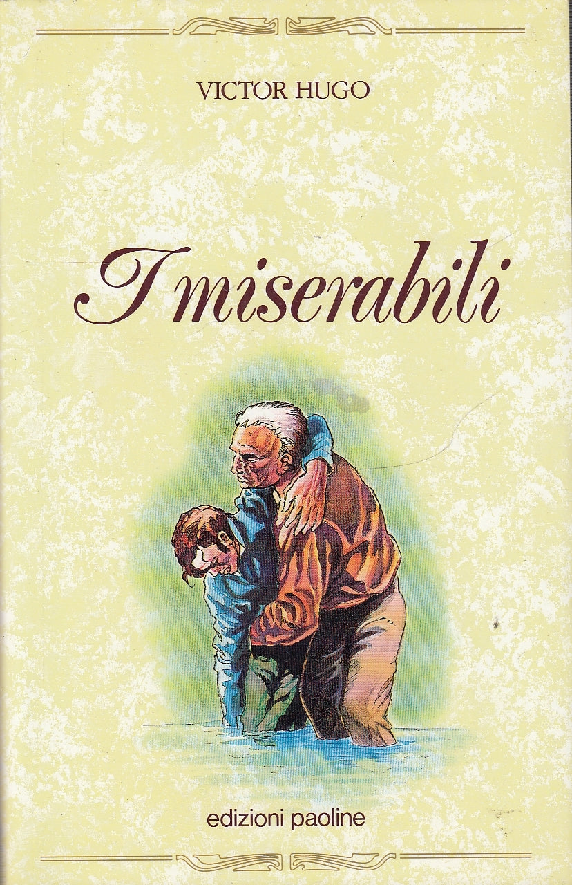 LN- I MISERABILI VOL.2 - VICTOR HUGO - PAOLINE --- 1988 - CS - YDS582
