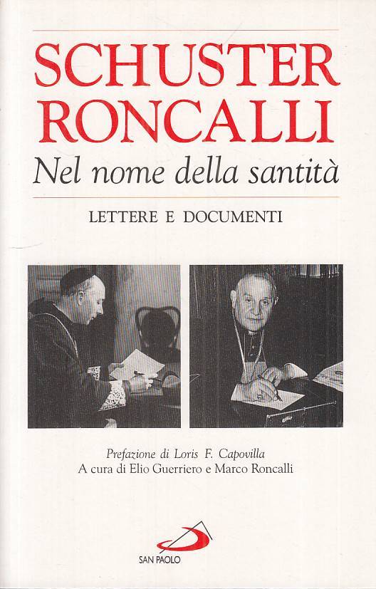 LS- SCHUSTER RONCALLI NEL NOME DELLA SANTITA' -- SAN PAOLO --- 1996 - B - ZTS45