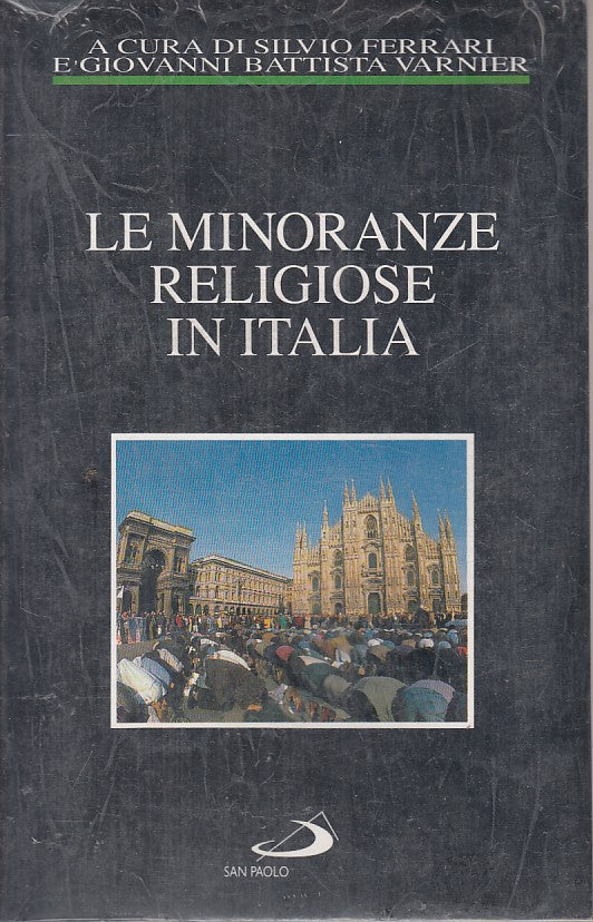 LS- LE MINORANZE RELIGIOSE IN ITALIA SIGILLATO-- SAN PAOLO --- 1997 - B - YFS164