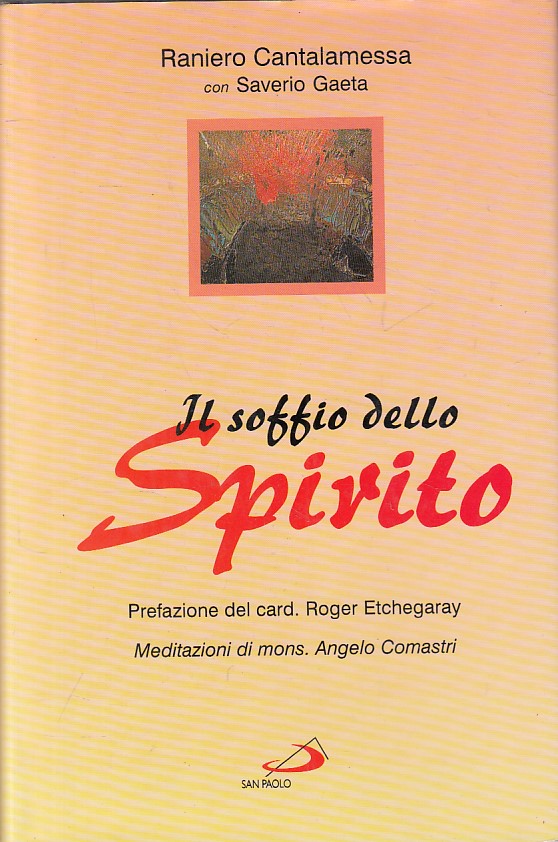 LS- IL SOFFIO DELLO SPIRITO - CANTALAMESSA - SAN PAOLO --- 1997 - CS - YFS401