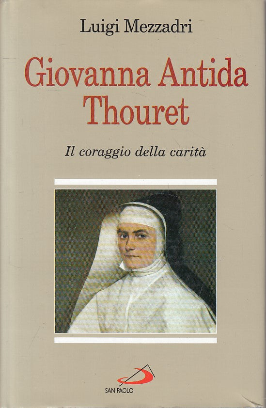 LS- GIOVANNA ANTIDA THOURET - MEZZADRI - SAN PAOLO --- 1998 - CS - ZFS485