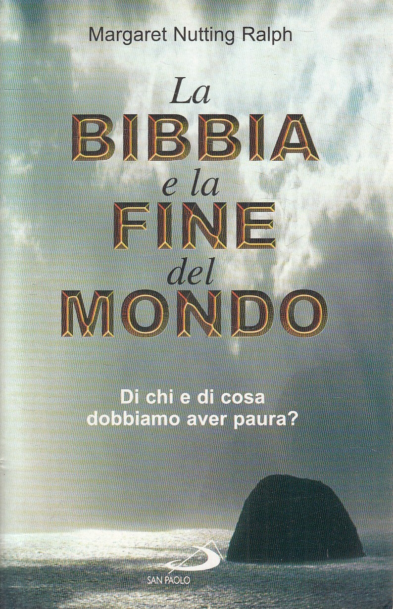 LS- LA BIBBA E LA FINE DEL MONDO - RALPH - SAN PAOLO --- 1999 - B - YFS671