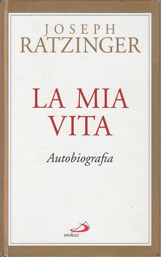 LS- LA MIA VITA AUTOBIOGRAFIA - RATZINGER - SAN PAOLO --- 1997 - C - YDS494