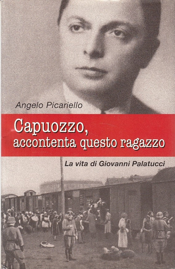 Capuozzo accontenta questo ragazzo- Angelo Picariello- San Paolo- 1a ed.- ZFS110