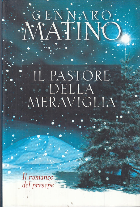 LN- IL PASTORE DELLA MERAVIGLIA PRESEPE - MATINO - SAN PAOLO--- 2007- CS- ZFS470