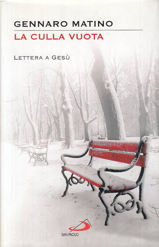 La culla vuota Lettera Gesu'- Matino- San Paolo Dimensioni dello Spirito- ZFS118