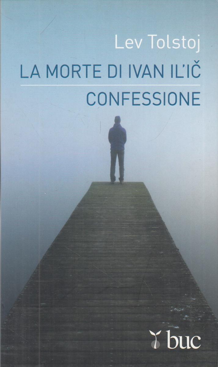 LN2- LA MORTE DI IVAN IL'IC - LEV TOLSTOJ - BUC - B - JXS111