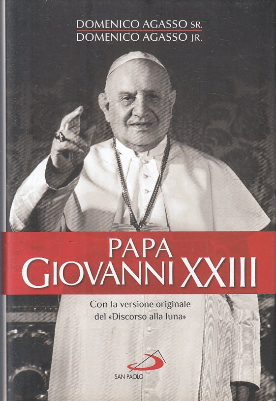 Papa Giovanni XXIII discorso alla Luna - Domenico Agasso - San Paolo- 1a- ZFS133